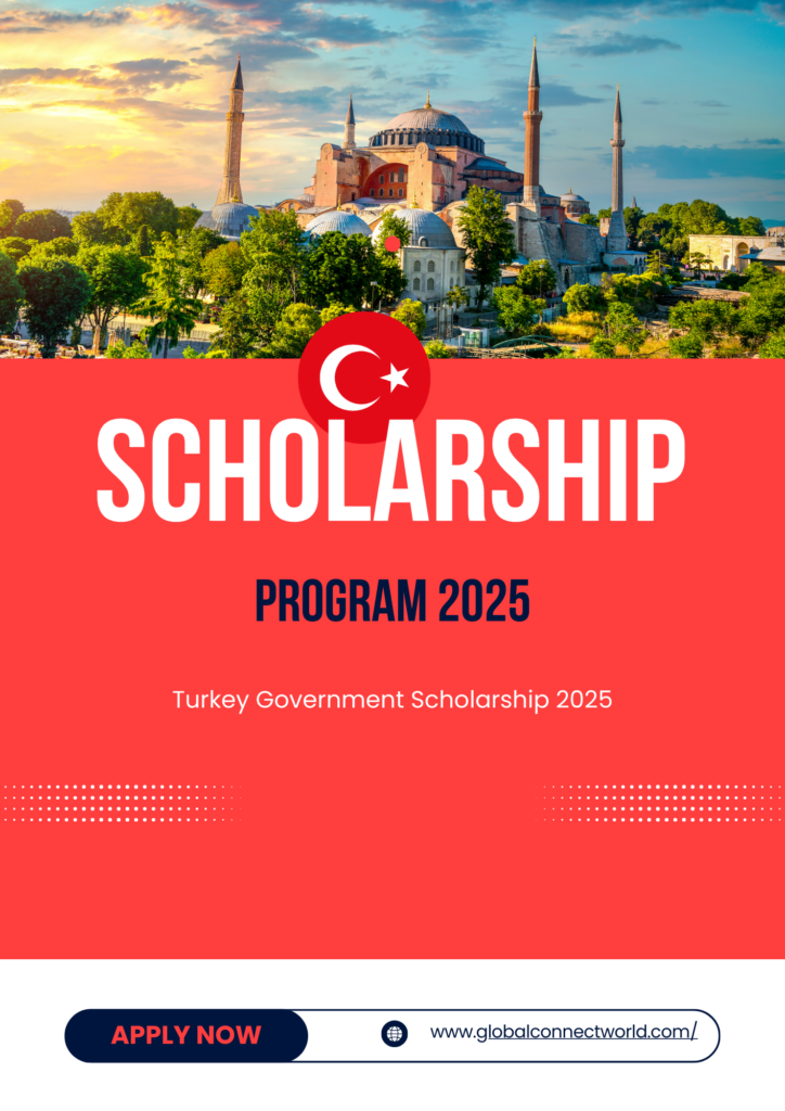 Turkey Government Scholarship 2025